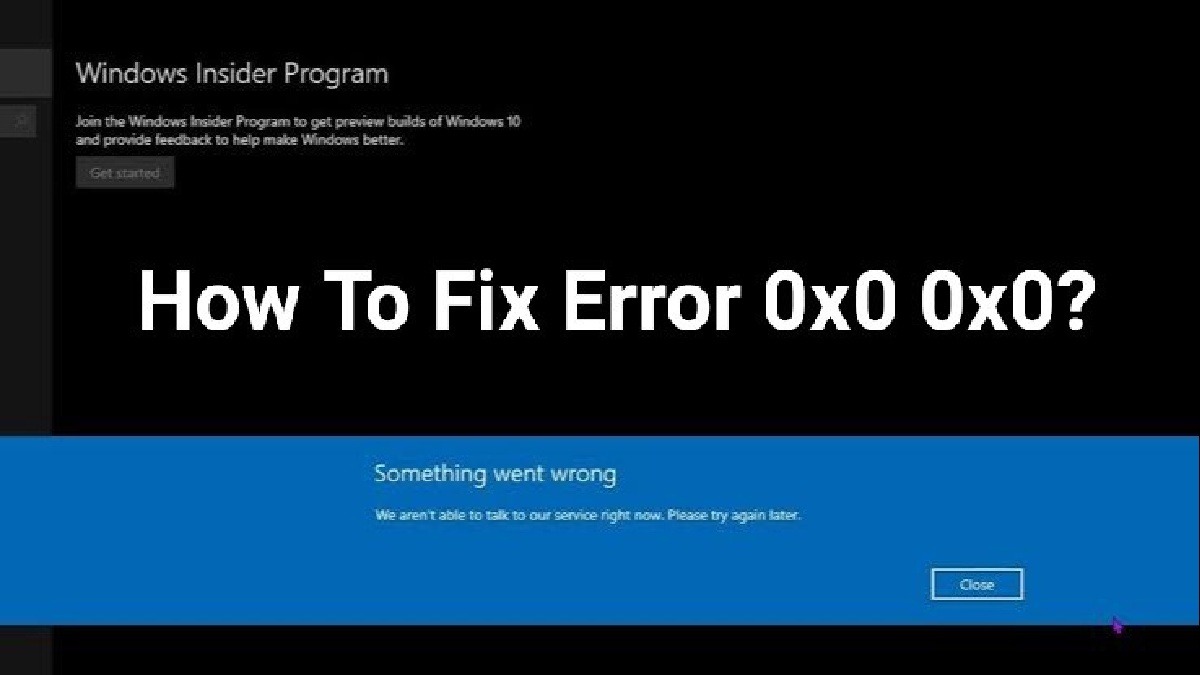0x0 0x0 Error Code: How To Fix for Windows Computer [Solved]